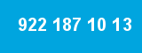 922 187 10 13 922 187 10 13